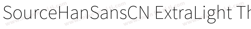 SourceHanSansCN ExtraLight Thin字体转换